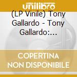 (LP Vinile) Tony Gallardo - Tony Gallardo: Selected Works (Transparent Blue Vinyl) vinile