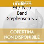 Ed / Paco Band Stephenson - Rosamaria cd