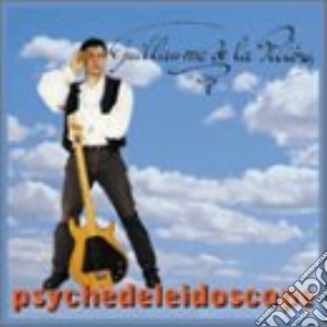 Guillaume De La Piliere - Psychodeleidoscope cd musicale di Guillaume De La Piliere