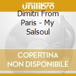 Dimitri From Paris - My Salsoul cd