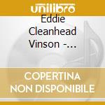 Eddie Cleanhead Vinson - Cleanhead'S Back In Town cd musicale di Vinson Eddie