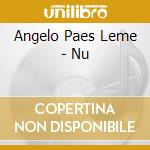 Angelo Paes Leme - Nu cd