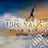 Tomi Malm - Walkin' On Air cd