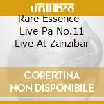 Rare Essence - Live Pa No.11 Live At Zanzibar cd