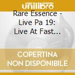 Rare Essence - Live Pa 19: Live At Fast Eddies 4-28-17 cd