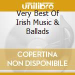 Very Best Of Irish Music & Ballads cd