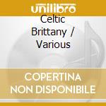 Celtic Brittany / Various cd