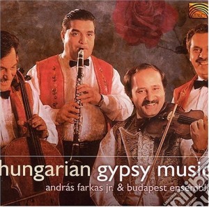 Andras Farkas Jr. & Budapest Emsemble  - Hungarian Gypsy Music cd musicale di Andras / Emsemble Farkas Jr