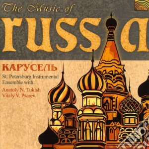 Carousel - The Music Of Russia cd musicale di Carousel
