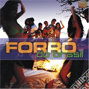 Forro Do Brasil / Various cd musicale