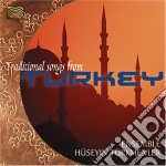 Ensemble Huseyin Turkmenler - Traditional Songs From Turkey