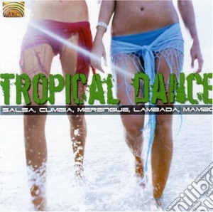 Tropical Dance / Various cd musicale