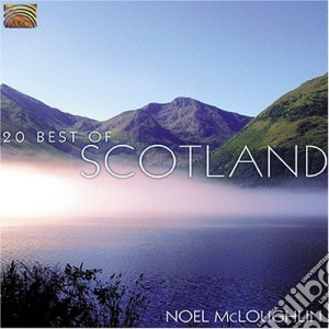 Noel Mcloughlin - 20 Best Of Scotland cd musicale di Noel Mcloughlin