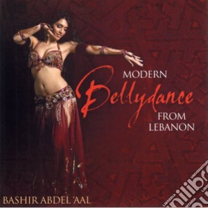 Bashir Abdel'Aal - Modern Bellydance From Lebanon cd musicale di Bashir Abdel'Aal
