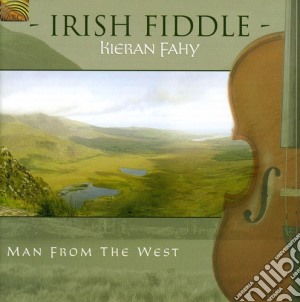 Irish Fiddle - Man From The West cd musicale di Irish Fiddle