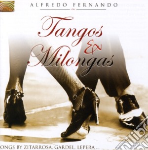 Alfredo Fernando - Tangos & Milongas cd musicale di Alfredo Fernando