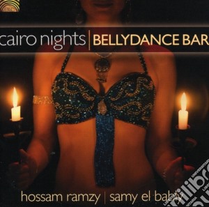 Cairo Nights: Bellydance Bar / Various cd musicale