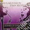 Ferus Mustafov & Esma Redzepova - Legends Of Gypsy Music From Macedonia cd