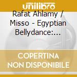 Rafat Ahlamy / Misso - Egyptian Bellydance: Baladi Saxophone cd