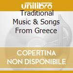 Traditional Music & Songs From Greece cd