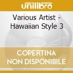 Various Artist - Hawaiian Style 3 cd