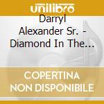 Darryl Alexander Sr. - Diamond In The Sky cd