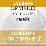 (LP VINILE) Carella de carellis lp vinile di Enzo Carella