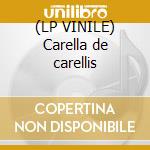 (LP VINILE) Carella de carellis cd