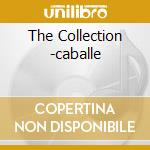 The Collection -caballe cd