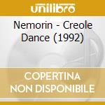 Nemorin - Creole Dance (1992)