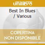 Best In Blues / Various cd