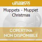 Muppets - Muppet Christmas cd