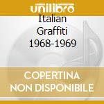 Italian Graffiti 1968-1969 cd