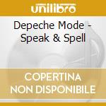 Depeche Mode - Speak & Spell cd musicale di DEPECHE MODE