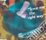 Rapination And Kym Mazelle - Love Me The Right Way