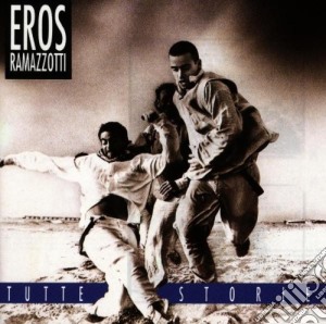 Eros Ramazzotti - Tutte Storie cd musicale di Eros Ramazzotti
