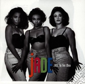 Jade - Jade To The Max cd musicale di JADE