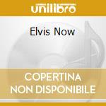 Elvis Now cd