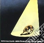 Rino Gaetano - Mio Fratello E' Figlio Unico cd