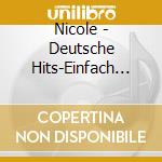 Nicole - Deutsche Hits-Einfach Spitze! (1993) cd