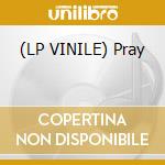 (LP VINILE) Pray cd