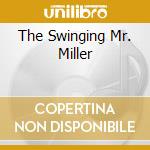 The Swinging Mr. Miller