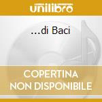 ...di Baci cd