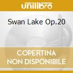 Swan Lake Op.20 cd musicale di Mark Ermler
