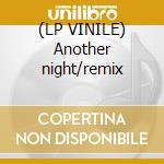 (LP VINILE) Another night/remix