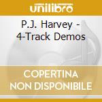 P.J. Harvey - 4-Track Demos cd