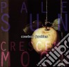 Cowboy Junkies - Pale Sun, Crescent Moon cd