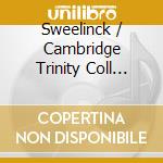Sweelinck / Cambridge Trinity Coll Choir / Marlow - Psaumes De David cd
