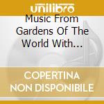 Music From Gardens Of The World With Audrey Hepburn cd
