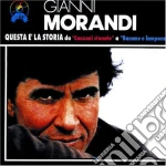 Gianni Morandi - Questa E' La Storia cd